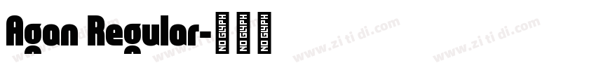 Agan Regular字体转换